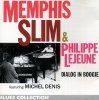 Memphis Slim & Philippe Lejeune Featuring Michel Denis - Dialog In Boogie (CD)